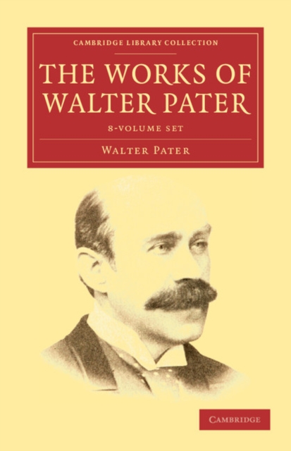 The Works of Walter Pater 9 Volume Set, Mixed media product Book