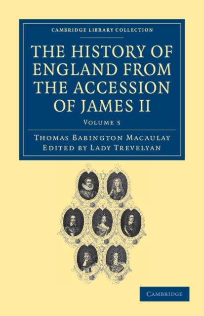The History of England from the Accession of James II, Paperback / softback Book