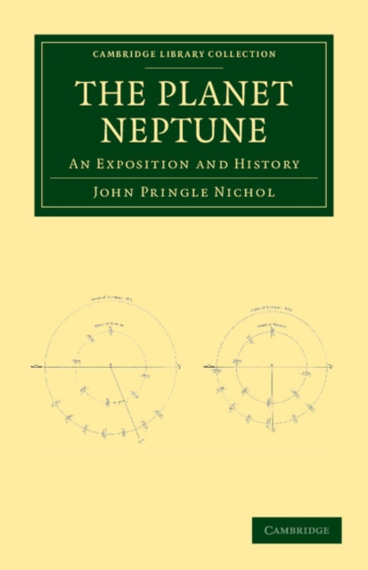 The Planet Neptune : An Exposition and History, Paperback / softback Book