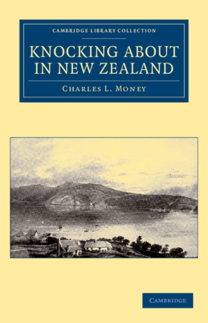 Knocking about in New Zealand, Paperback / softback Book