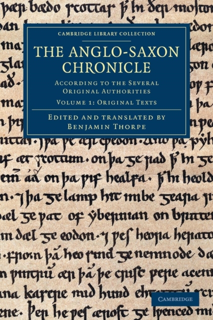 The Anglo-Saxon Chronicle : According to the Several Original Authorities, Paperback / softback Book