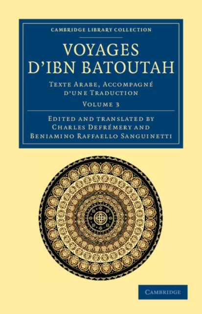 Voyages d'Ibn Batoutah : Texte Arabe, accompagne d'une traduction, Paperback / softback Book