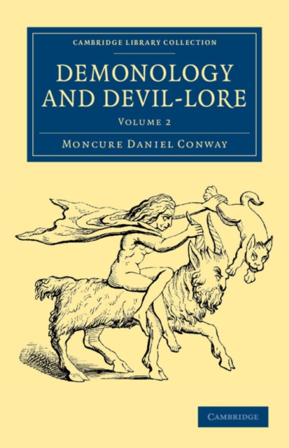 Demonology and Devil-Lore, Paperback / softback Book