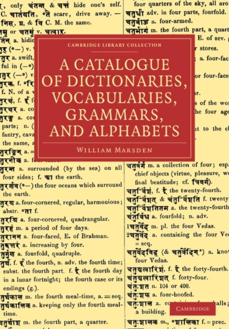 A Catalogue of Dictionaries, Vocabularies, Grammars, and Alphabets, Paperback / softback Book