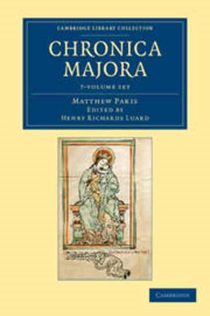 Matthaei Parisiensis Chronica majora 7 Volume Set, Multiple-component retail product Book