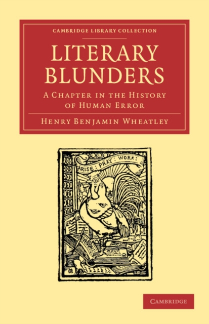 Literary Blunders : A Chapter in the History of Human Error, Paperback / softback Book
