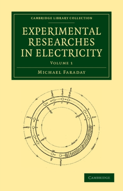 Experimental Researches in Electricity, Paperback / softback Book