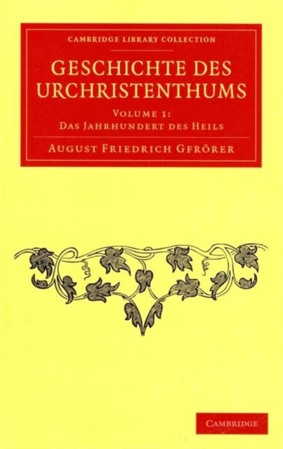 Geschichte des Urchristenthums 3 Volume Set, Mixed media product Book