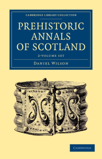Prehistoric Annals of Scotland 2 Volume Set, Mixed media product Book