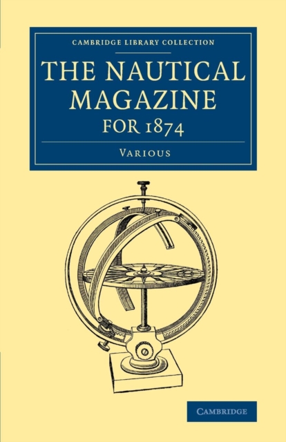 The Nautical Magazine for 1874, Paperback / softback Book