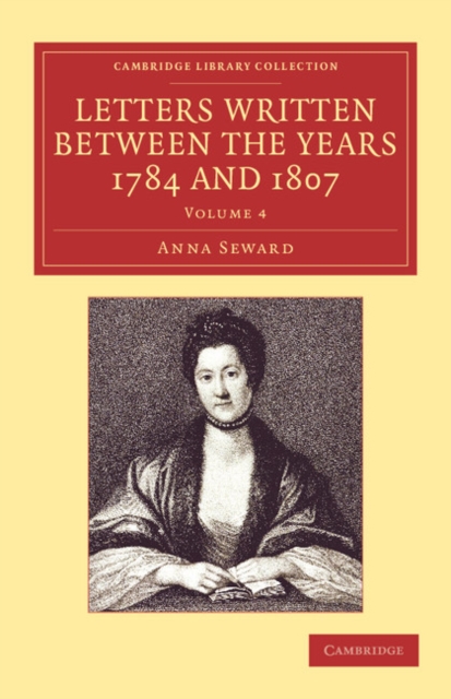 Letters Written between the Years 1784 and 1807, Paperback / softback Book