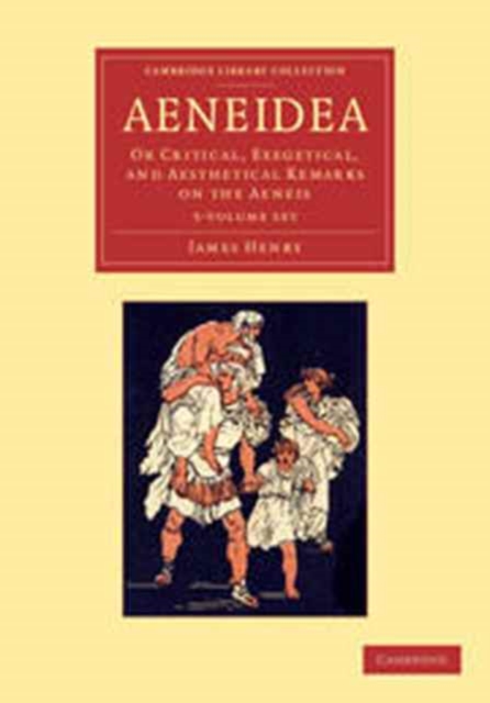 Aeneidea 5 Volume Set : Or Critical, Exegetical, and Aesthetical Remarks on the Aeneis, Mixed media product Book