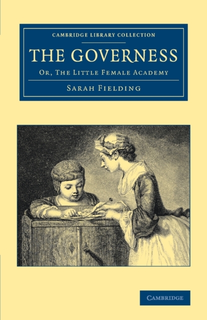 The Governess : Or, The Little Female Academy, Paperback / softback Book