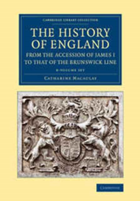 The History of England from the Accession of James I to that of the Brunswick Line 8 Volume Set, Multiple-component retail product Book