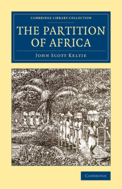 The Partition of Africa, Paperback / softback Book