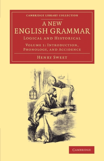 A New English Grammar : Logical and Historical, Paperback / softback Book