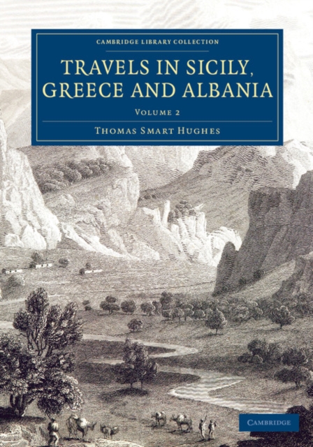 Travels in Sicily, Greece and Albania, Paperback / softback Book