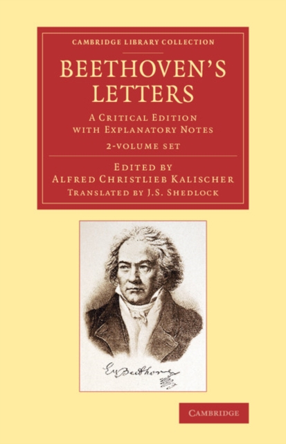 Beethoven's Letters 2 Volume Set : A Critical Edition with Explanatory Notes, Mixed media product Book
