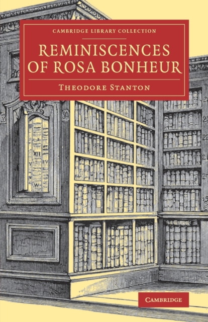 Reminiscences of Rosa Bonheur, Paperback / softback Book