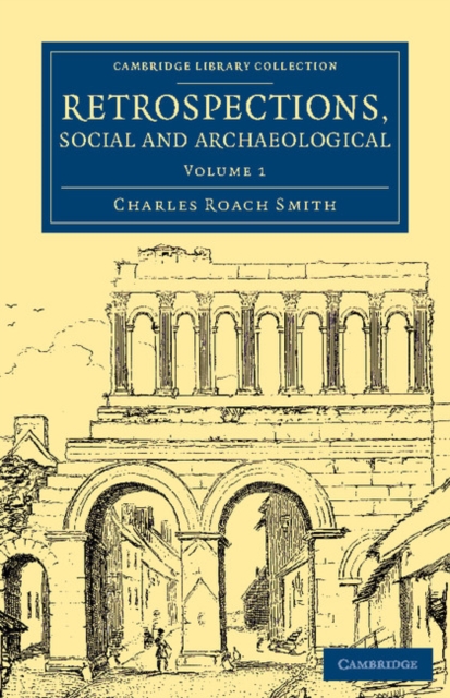 Retrospections, Social and Archaeological, Paperback / softback Book