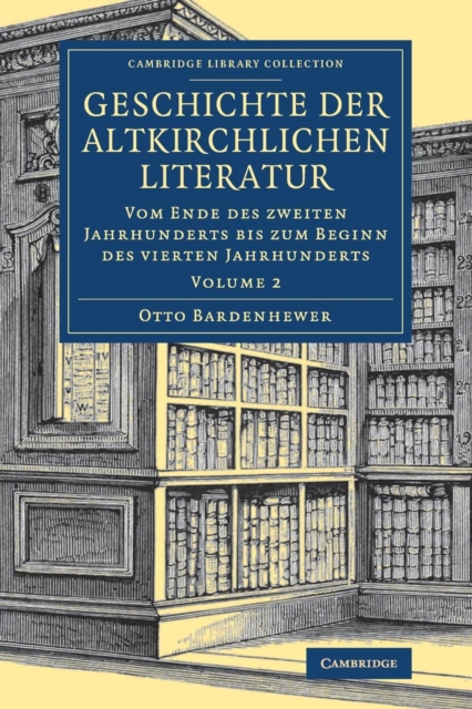 Geschichte der altkirchlichen Literatur, Paperback / softback Book