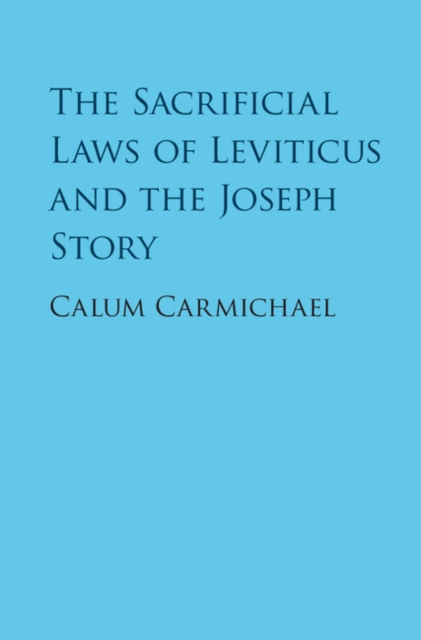 Sacrificial Laws of Leviticus and the Joseph Story, EPUB eBook