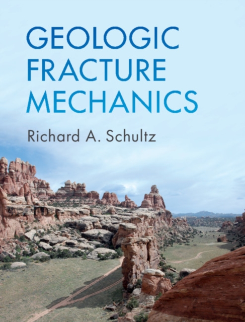 Geologic Fracture Mechanics, PDF eBook