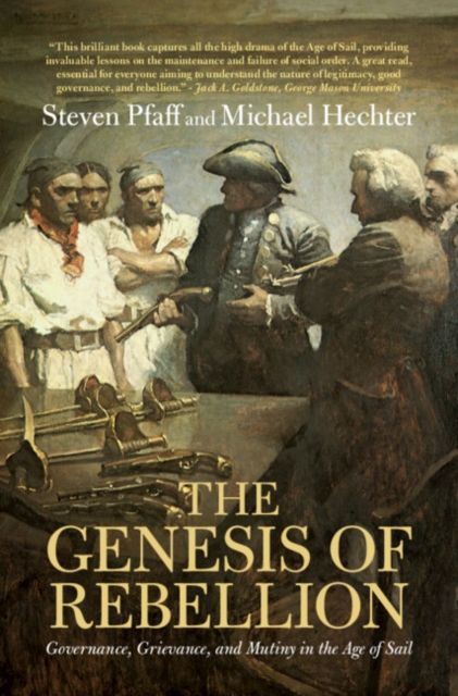 Genesis of Rebellion : Governance, Grievance, and Mutiny in the Age of Sail, EPUB eBook