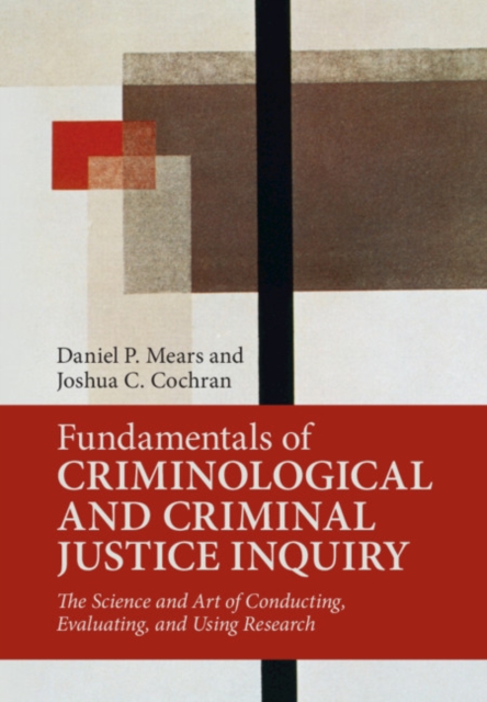 Fundamentals of Criminological and Criminal Justice Inquiry, PDF eBook