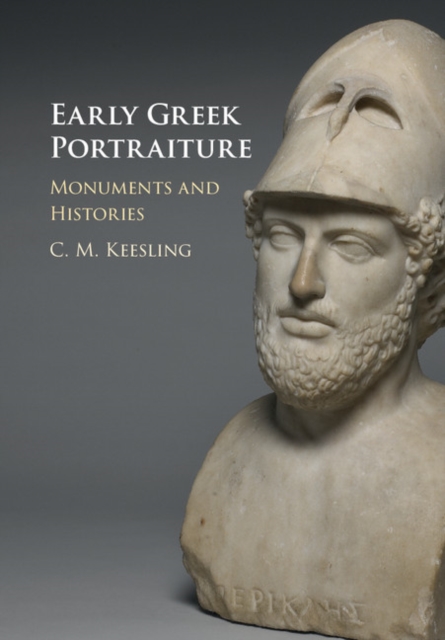 Early Greek Portraiture : Monuments and Histories, EPUB eBook