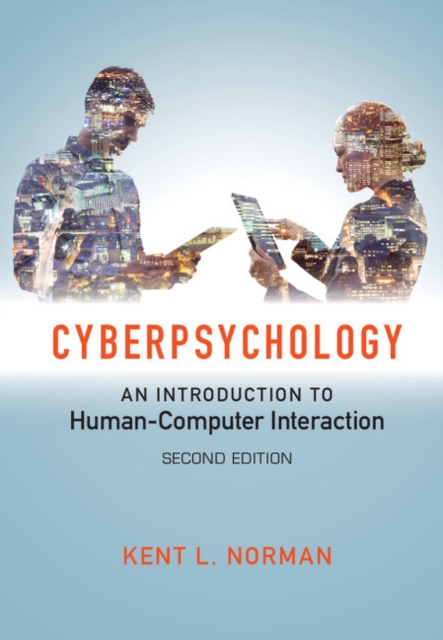 Cyberpsychology : An Introduction to Human-Computer Interaction, PDF eBook