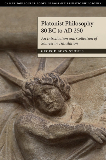 Platonist Philosophy 80 BC to AD 250 : An Introduction and Collection of Sources in Translation, EPUB eBook