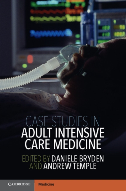 Case Studies in Adult Intensive Care Medicine, PDF eBook
