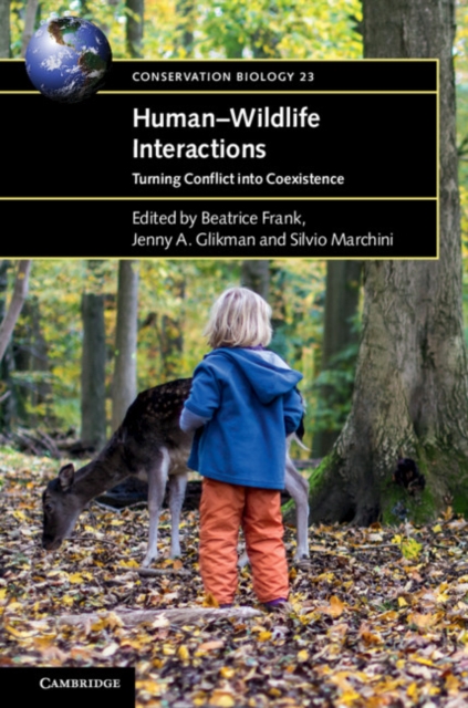 Human-Wildlife Interactions : Turning Conflict into Coexistence, EPUB eBook
