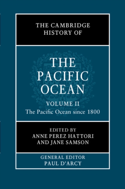Cambridge History of the Pacific Ocean: Volume 2, The Pacific Ocean since 1800, EPUB eBook