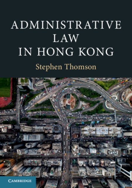 Administrative Law in Hong Kong, PDF eBook