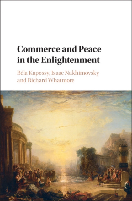 Commerce and Peace in the Enlightenment, EPUB eBook
