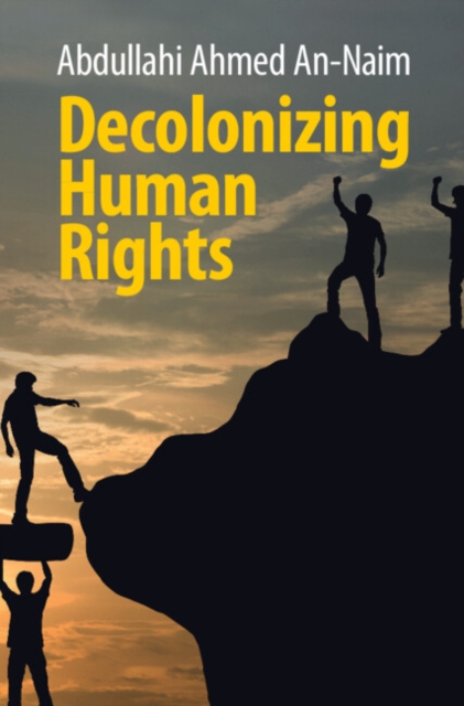 Decolonizing Human Rights, PDF eBook