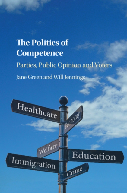 Politics of Competence : Parties, Public Opinion and Voters, EPUB eBook