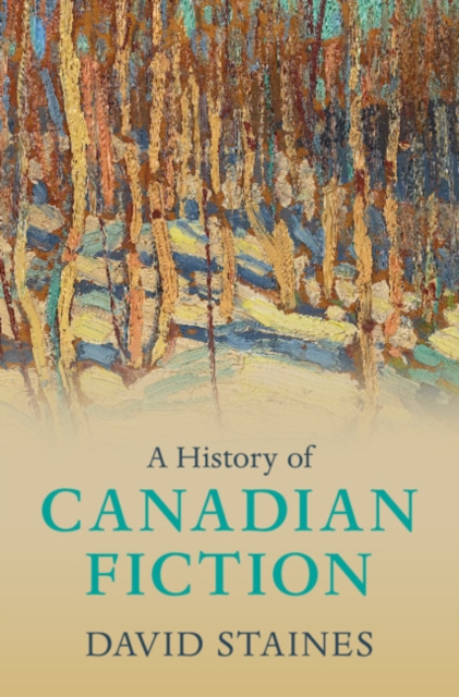 A History of Canadian Fiction, EPUB eBook