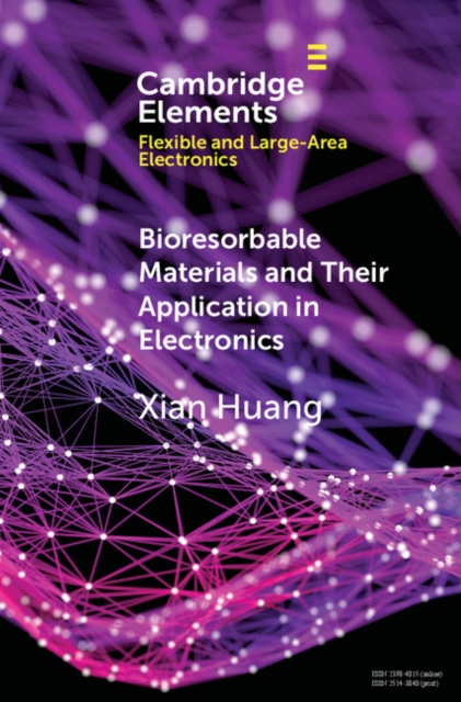 Bioresorbable Materials and Their Application in Electronics, PDF eBook
