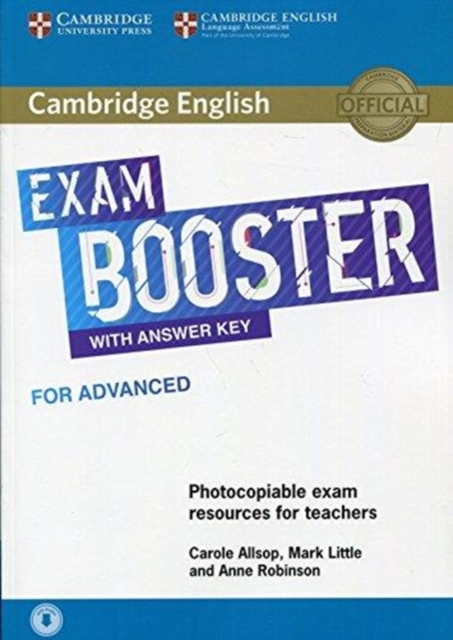 Cambridge English Exam Booster for Advanced with Answer Key with Audio : Photocopiable Exam Resources for Teachers, Multiple-component retail product Book