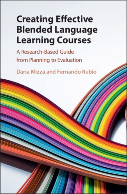 Creating Effective Blended Language Learning Courses : A Research-Based Guide from Planning to Evaluation, EPUB eBook