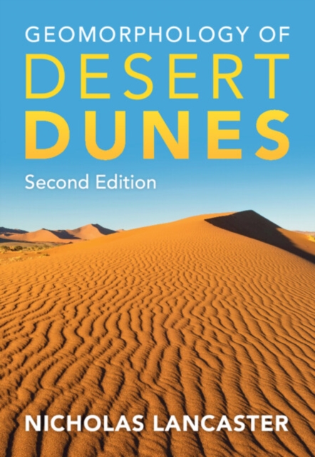 Geomorphology of Desert Dunes, PDF eBook