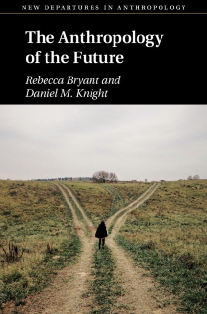 Anthropology of the Future, PDF eBook
