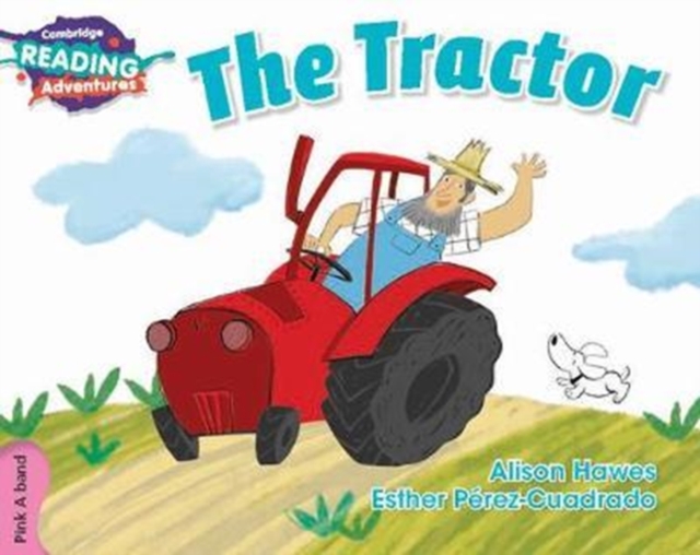Cambridge Reading Adventures The Tractor Pink A Band, Paperback / softback Book