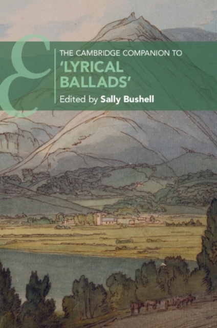 The Cambridge Companion to 'Lyrical Ballads', Paperback / softback Book