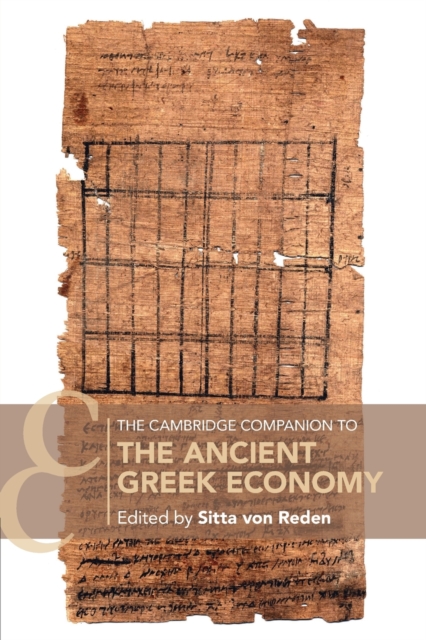 The Cambridge Companion to the Ancient Greek Economy, Paperback / softback Book