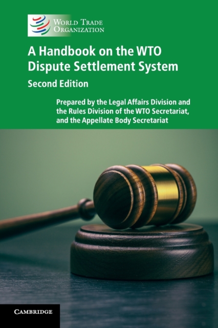 A Handbook on the WTO Dispute Settlement System, Paperback / softback Book