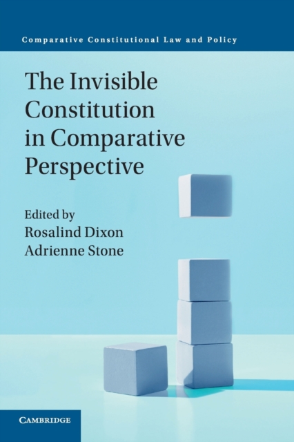 The Invisible Constitution in Comparative Perspective, Paperback / softback Book